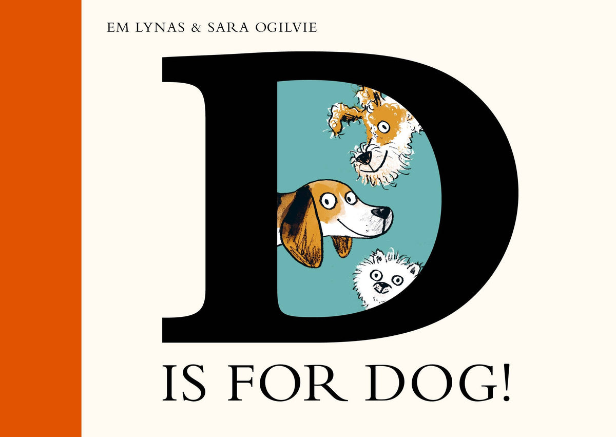 D is for Dog: Hardcover